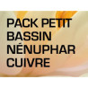 Pack Petit Bassin - Nénuphar cuivre